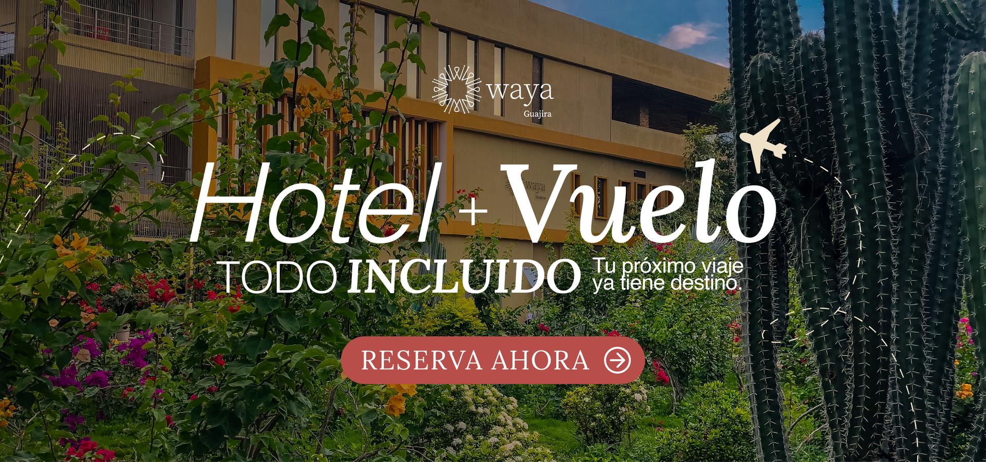 - Hotel Waya | La Guajira Riohacha